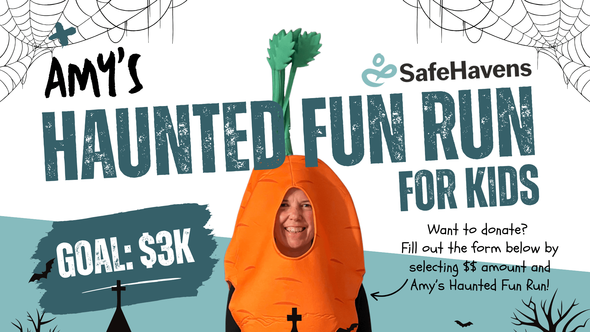 Amy's Haunted Fun Run For Kids is written in greens on a white background. A woman is smiling, dressed in a carrot costume.